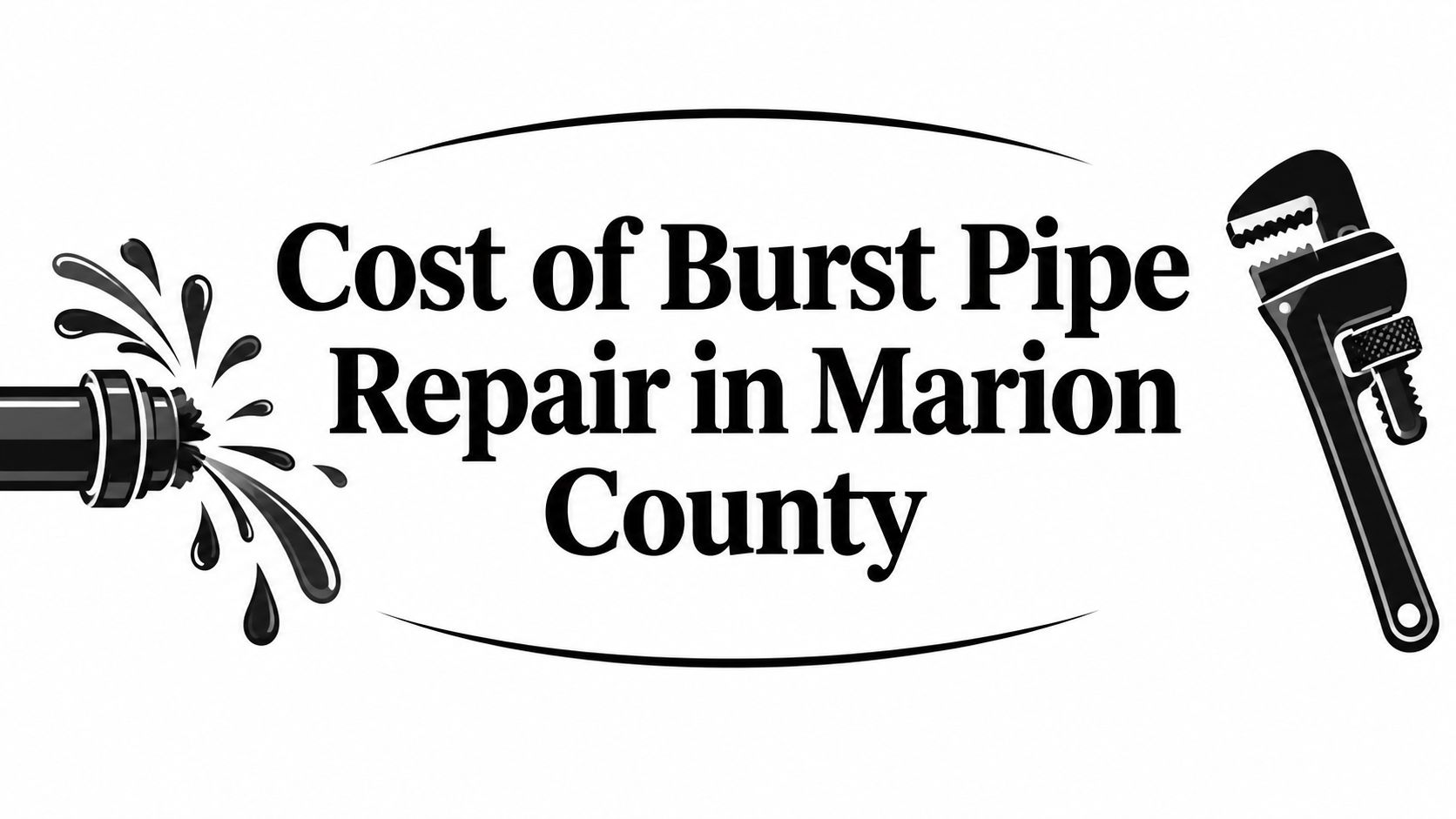 Cost of Burst Pipe Repair in Marion County